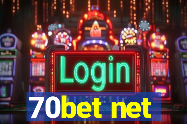 70bet net